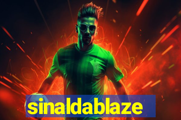 sinaldablaze