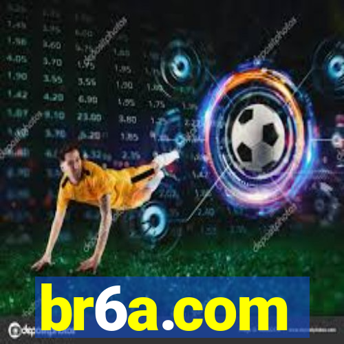 br6a.com