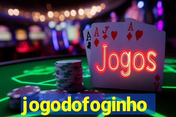 jogodofoginho