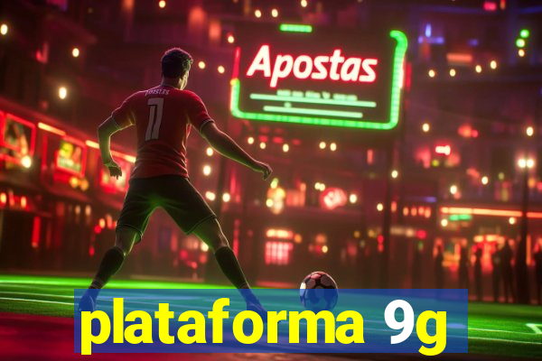 plataforma 9g