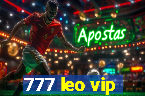 777 leo vip