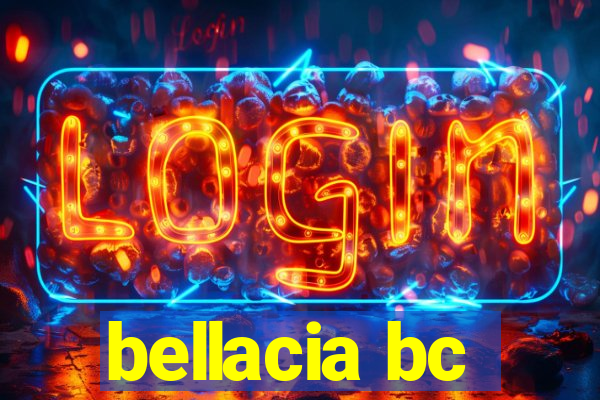 bellacia bc