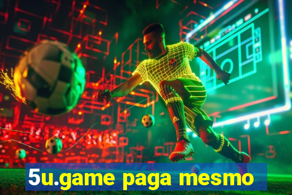 5u.game paga mesmo