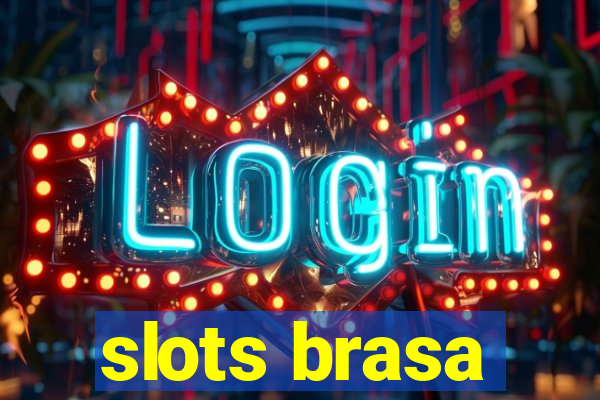 slots brasa