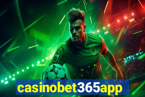 casinobet365app