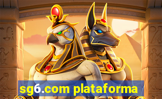 sg6.com plataforma