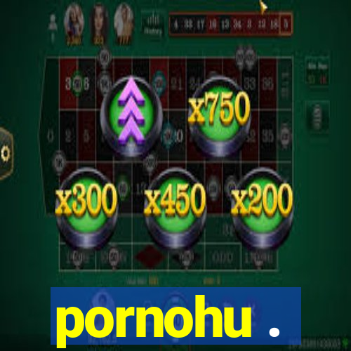 pornohu .