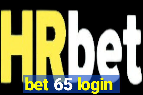 bet 65 login