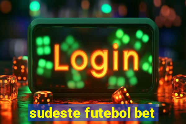 sudeste futebol bet