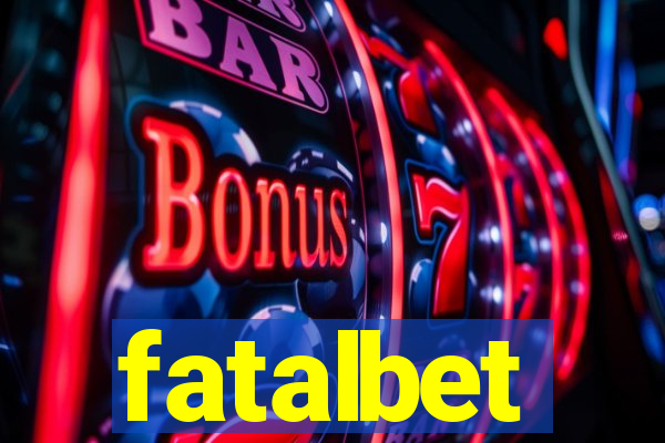 fatalbet