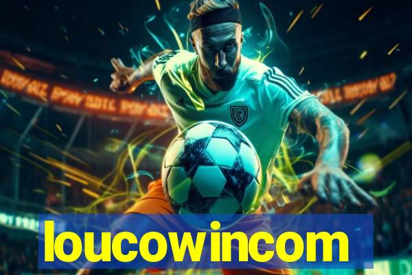 loucowincom