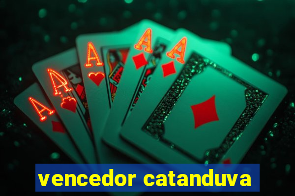 vencedor catanduva