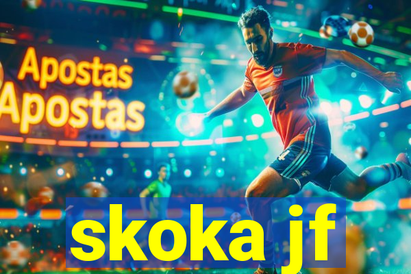 skoka jf