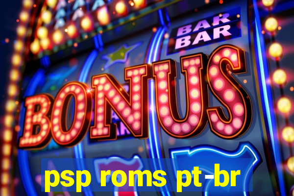 psp roms pt-br