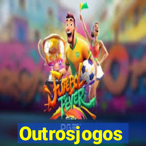 Outrosjogos