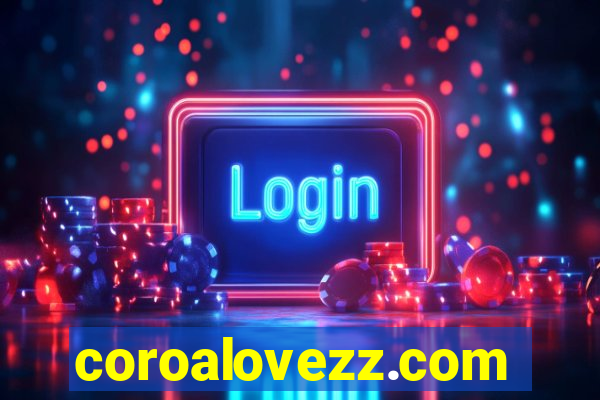 coroalovezz.com