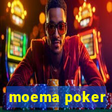 moema poker