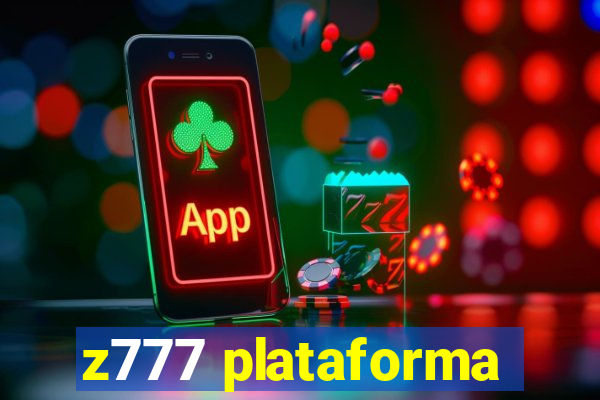 z777 plataforma