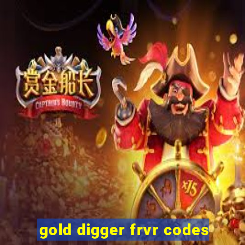 gold digger frvr codes