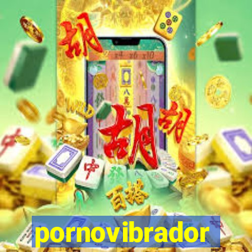 pornovibrador