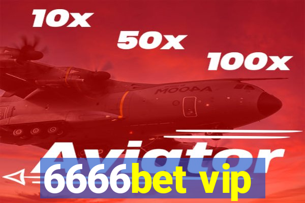 6666bet vip