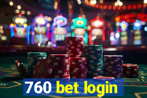 760 bet login