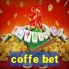 coffe bet