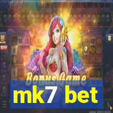 mk7 bet