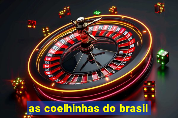 as coelhinhas do brasil