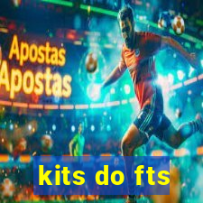 kits do fts