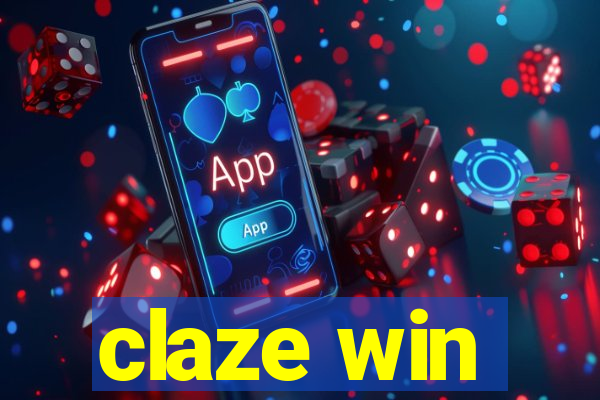 claze win