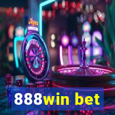 888win bet