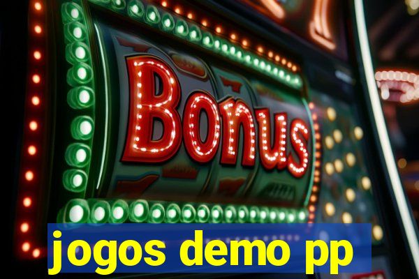 jogos demo pp