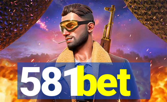 581bet