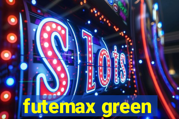 futemax green