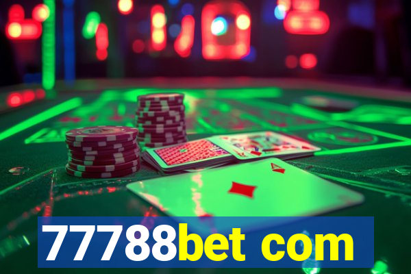 77788bet com