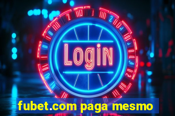 fubet.com paga mesmo