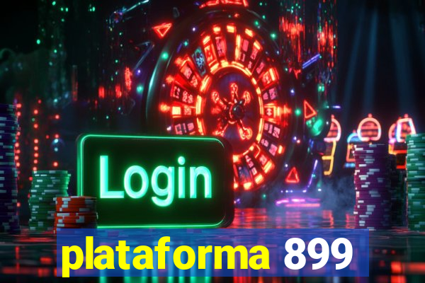 plataforma 899