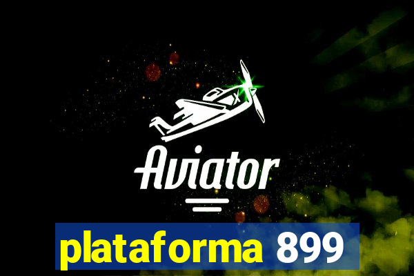 plataforma 899