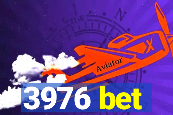 3976 bet