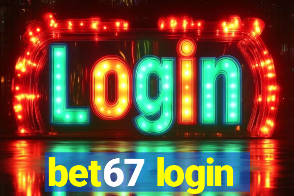 bet67 login