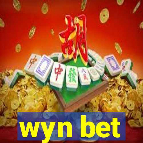 wyn bet