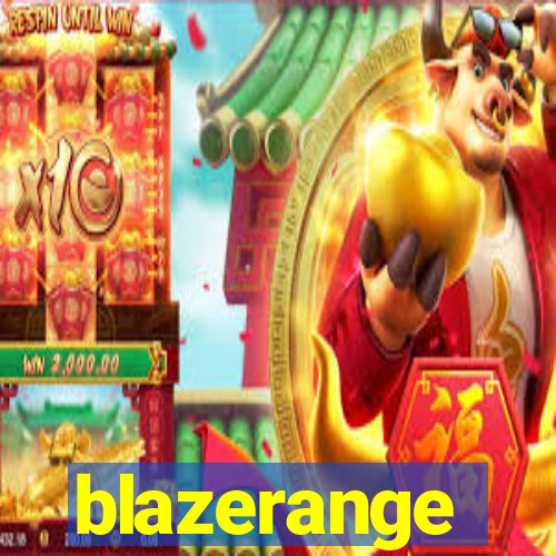 blazerange