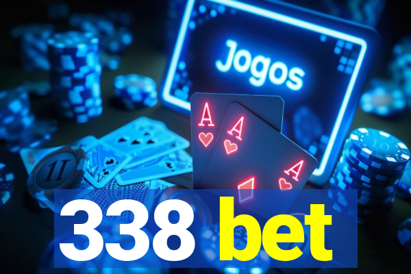 338 bet