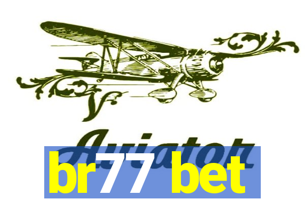 br77 bet