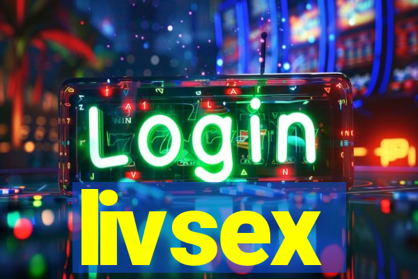 livsex