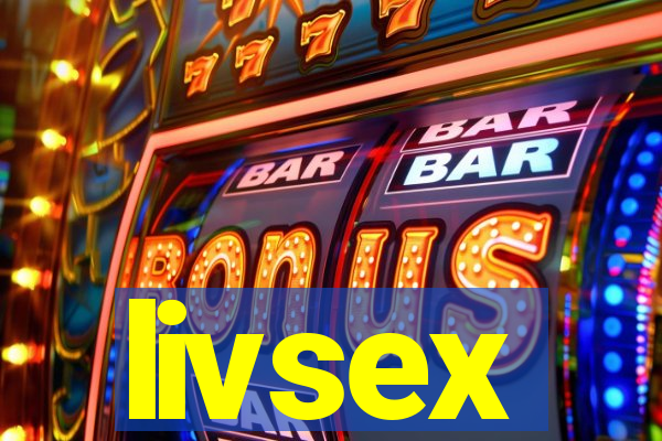 livsex