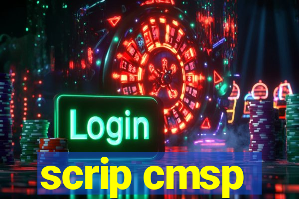 scrip cmsp