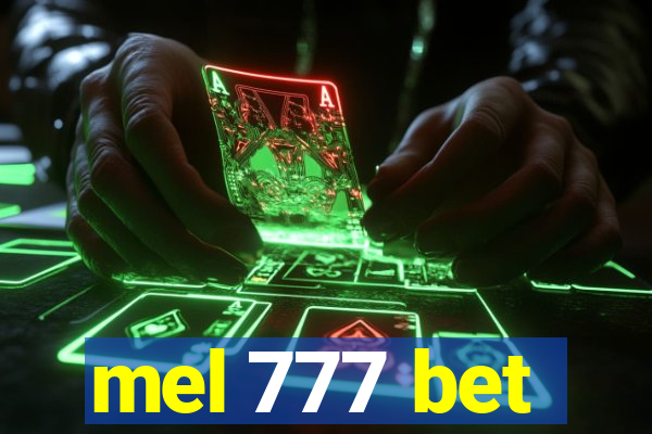 mel 777 bet