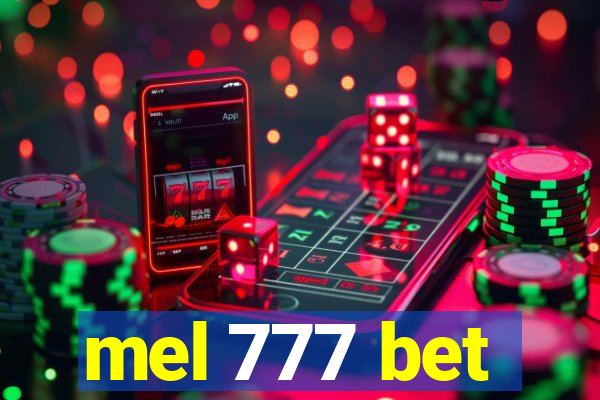 mel 777 bet